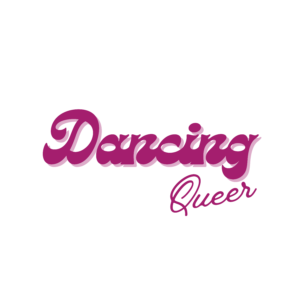 Dancing Queer